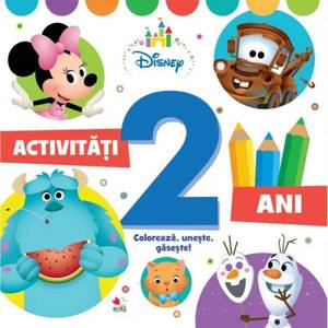 Activitati pentru 2 ani, Disney, Coloreaza, Uneste, Gaseste imagine