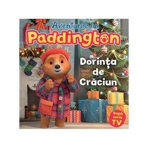 Aventurile lui Paddington. Dorinta de Craciun imagine