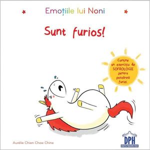 Carte Emotiile lui Noni- sunt furios!, Editura DPH imagine