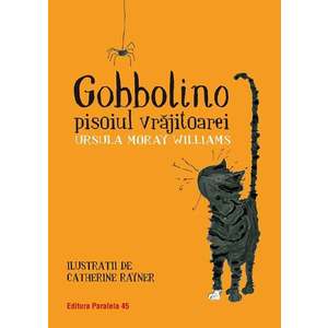 Gobbolino, pisoiul vrajitoarei, Ursula Moray Williams imagine