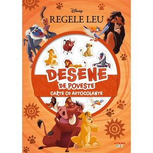 Disney Regele leu, Desene de poveste, Carte cu autocolante, Reeditare imagine