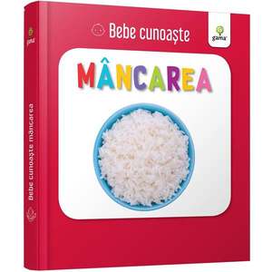 Bebe cunoaste Mancarea imagine