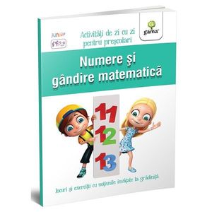 Carte Editura Gama, Numere si gandire matematica 5-6 ani, Activitati de zi cu zi imagine