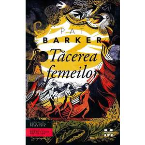 Tacerea femeilor, Pat Barker imagine