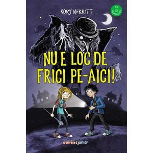 Nu e loc de frici pe-aici! Kory Merritt imagine