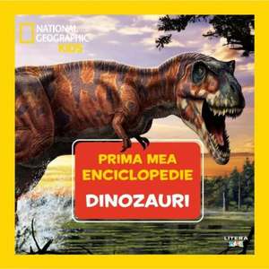 Prima mea enciclopedie, National Geographic, Dinozauri imagine