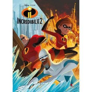 Disney, Incredibilii 2. Povestea filmului imagine