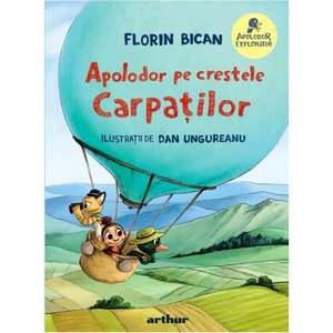 Apolodor pe crestele Carpatilor, Florin Bican imagine