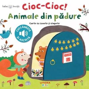 Bebe invata, Cioc-cioc! Animale din padure, Carte cu sunete si clapete imagine