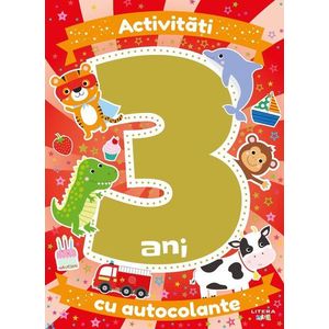 Activitati cu autocolante. 3 ani imagine