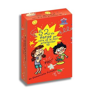 52 de farse pe care sa le faci prietenilor tai, Editura DPH imagine