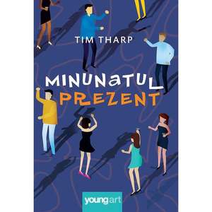 Carte Editura Arthur, Minunatul prezent, Tim Tharp imagine