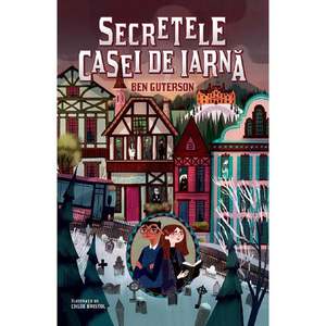Carte Editura Humanitas, Secretele casei de iarna, Ben Guterson imagine