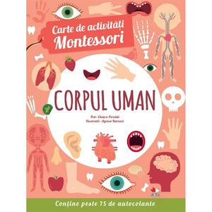 Carte Editura Litera, Carte de activitati Montessori. Corpul uman imagine