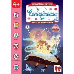 Activitati de poveste, Cenusareasa, Carte cu autocolante imagine