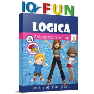 Editura Gama, IQ FUN Logica imagine