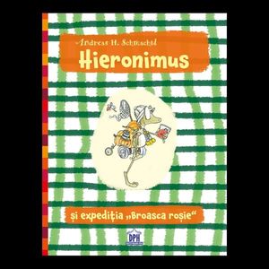 Hieronimus si expeditia "broasca rosie", Andreas H. Schmachtl imagine