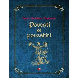 Povesti si povestiri, Hans Christian Andersen imagine