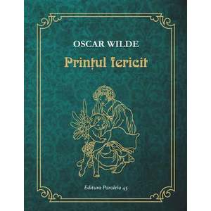 Printul fericit, Oscar Wilde imagine