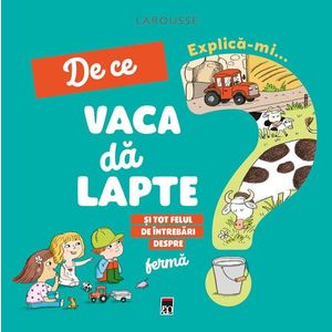 Explica-mi de ce vaca da lapte, Larousse imagine