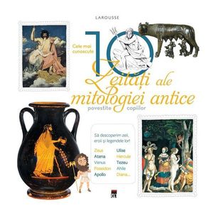 Cele mai cunoscute 10 zeitati, Larousse imagine