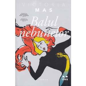 Balul nebunelor, Victoria Mas imagine