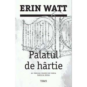 Palatul de hartie, Erin Watt imagine