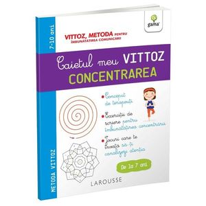 Concentrarea, Caietul meu Vittoz imagine