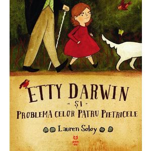 Etty Darwin si problema celor patru pietricele , Lauren Soloy imagine