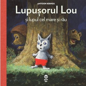 Lupusorul Lou si lupul cel mare si rau, Antoon Krings imagine