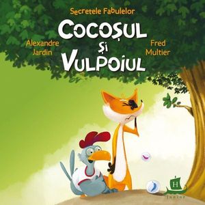 Cocosul ai vulpoiul. Alexandre Jardin si Fred Multier imagine