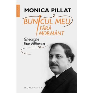 Bunicul meu fara mormant, Monica Pillat imagine