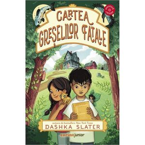 Cartea greselilor fatale, Dashka Slater imagine