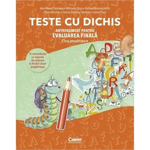 Teste cu dichis. Antrenament pentru evaluarea finala clasa pregatitoare imagine