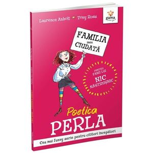 Poetica Perla, Familia mea ciudata, Laurence Anholt imagine
