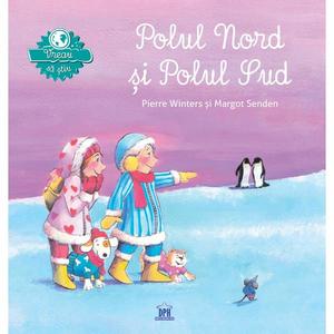 Vreau sa stiu, Polul nord si polul sud, Pierre Winters imagine