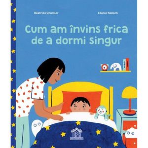 Cum am invins frica de a dormi singur, Beatrice Grumler imagine