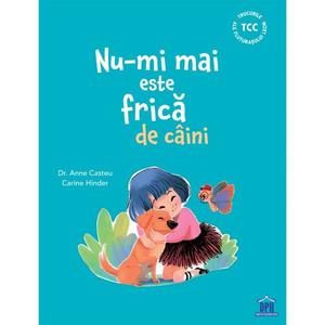 Nu-mi mai este frica de caini, Dr. Anne Casteu imagine