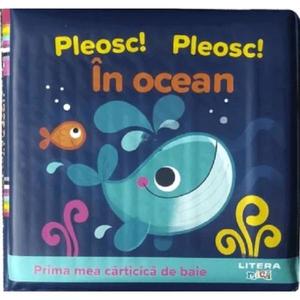 Prima mea carticica de baie, Pleosc! Pleosc! In ocean imagine