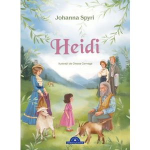 Heidi, Johanna Spyri imagine