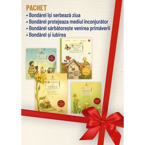 Pachet Bondarel isi serbeaza ziua, Protejeaza mediul inconjurator, Sarbatoreste venirea primaverii, Bondarel si iubirea imagine