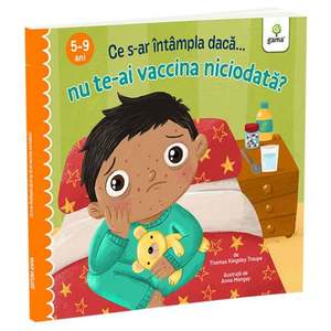 Ce s-ar intampla daca nu te-ai vaccina niciodata imagine