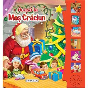 Carte editura Girasol - Acasa la Mos Craciun imagine