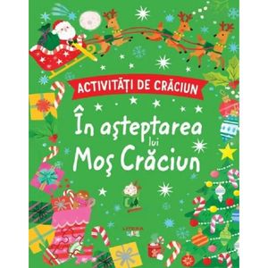 Activitati de Craciun, In asteptarea lui Mos Craciun imagine