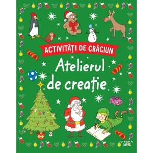 Activitati de Craciun, Atelierul de creatie imagine