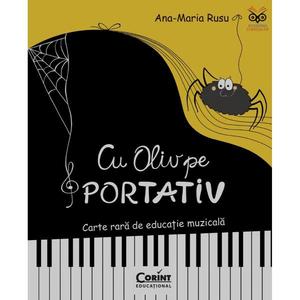 Cu Oliv pe portativ, Carte rara de educatie muzicala imagine