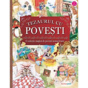 Tezaurul cu povesti, O colectie magica de povesti nemuritoare imagine