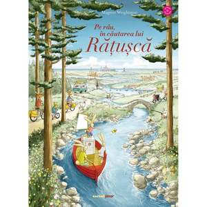 Pe rau in cautarea lui Ratusca imagine