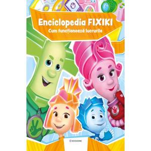 Enciclopedia Fixiki, Cum functioneaza lucrurile imagine