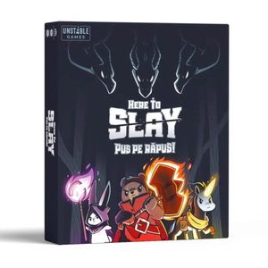 Here to Slay: Pus pe Rapus (RO) imagine